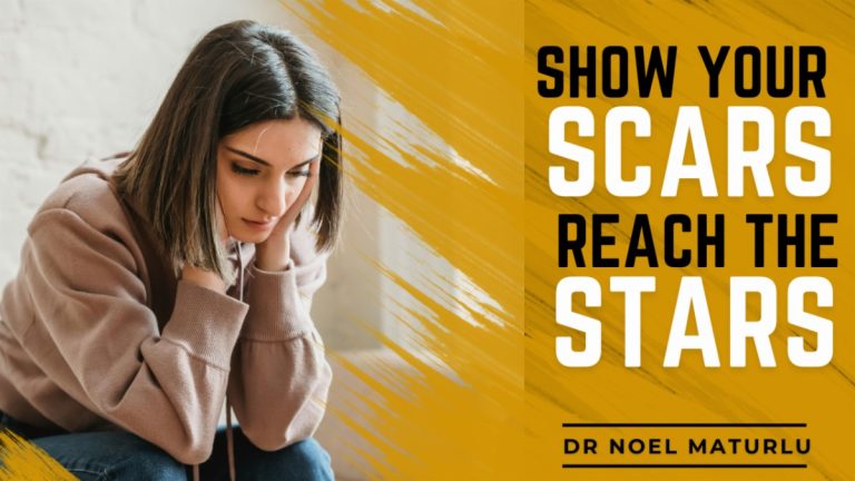 SHOW YOUR SCARS – REACH THE STARS